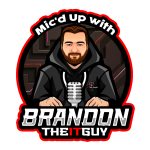 Mic'd Up with Brandon the IT Guy